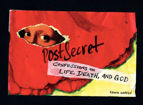Produktbild: Postsecret: Confessions on Life, Death, and God