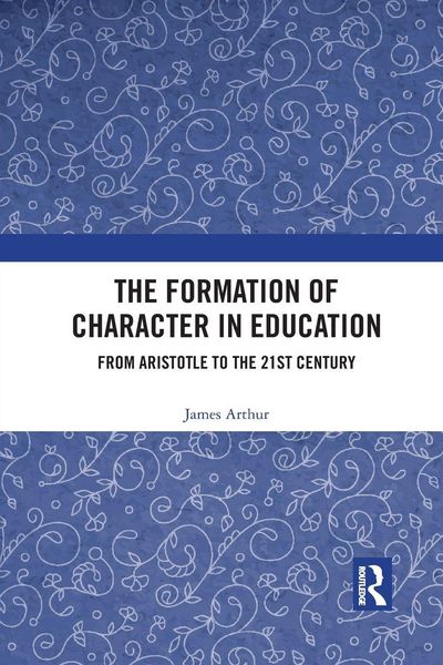 Produktbild: The Formation of Character in Education