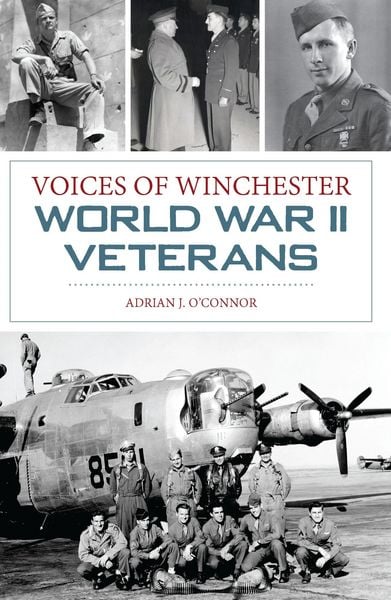 Produktbild: Voices of Winchester World War II Veterans