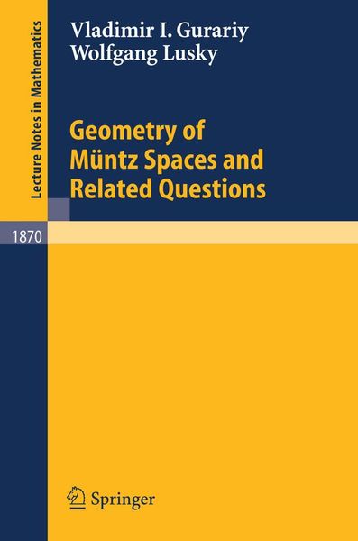 Produktbild: Geometry of M&uuml;ntz Spaces and Related Questions