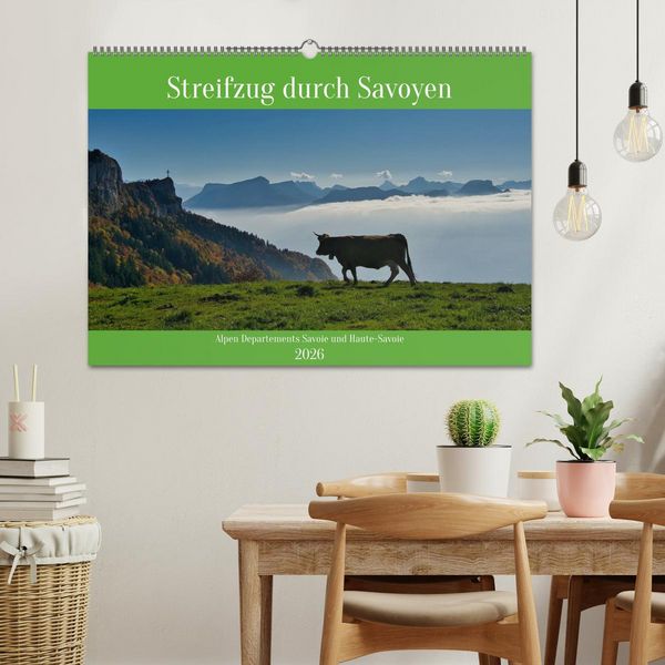 Produktbild: Streifzug durch Savoyen (Wandkalender 2026 DIN A2 quer), CALVENDO Monatskalender