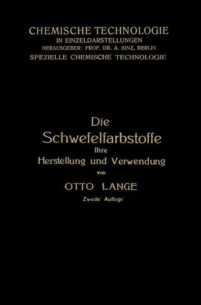 Produktbild: Die Schwefelfarbstoffe ihre Herstellung und Verwendung