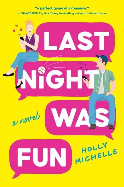 Last Night Was Fun, Taschenbuch von Holly Michelle, Harper Collins Publ. USA, 978-0-06-342036-6