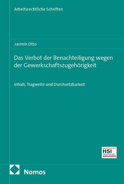 Produktbild: Das Verbot der Benachteiligung wegen der Gewerkschaftszugeh&ouml;rigkeit