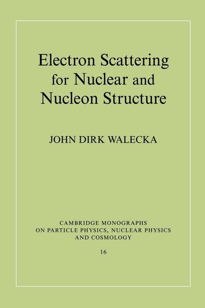 Produktbild: Electron Scattering for Nuclear and Nucleon Structure