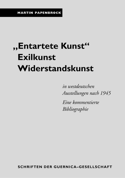 Produktbild: "Entartete Kunst". Exilkunst. Widerstandskunst