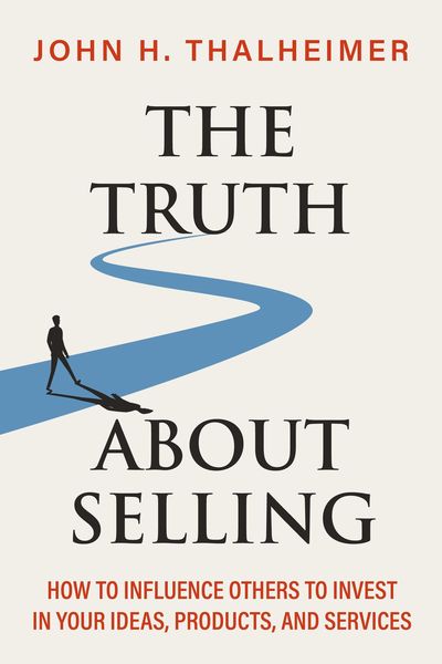 The Truth About Selling