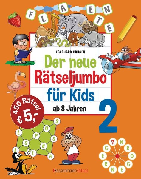 Der neue Rätseljumbo für Kids 2, Taschenbuch von Eberhard Krüger, Bassermann, 9783809445029