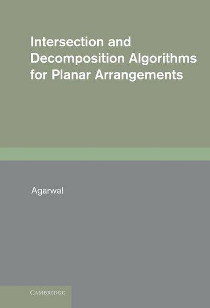 Produktbild: Intersection and Decomposition Algorithms for Planar Arrangements