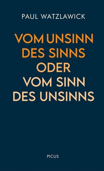 Produktbild: Vom Unsinn des Sinns oder vom Sinn des Unsinns