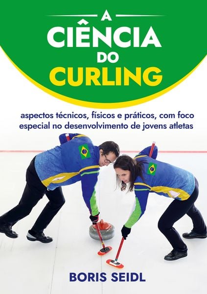 Produktbild: A Ci&ecirc;ncia do Curling