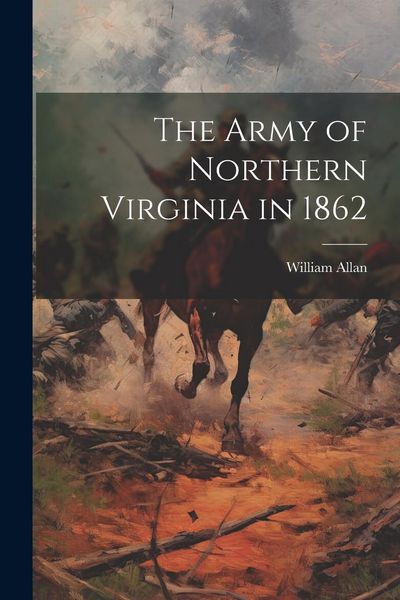 Produktbild: The Army of Northern Virginia in 1862