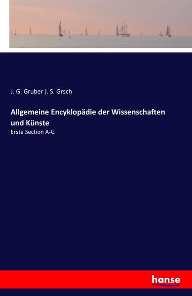 Produktbild: Allgemeine Encyklop&auml;die der Wissenschaften und K&uuml;nste