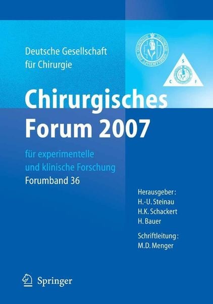 Produktbild: Chirurgisches Forum 2007 f&uuml;r experimentelle und klinische Forschung