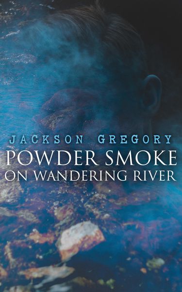 Produktbild: Powder Smoke on Wandering River
