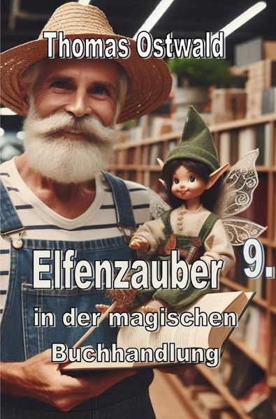 Produktbild: Die magische Buchhandlung / Elfenzauber in der magischen Buchhandlung