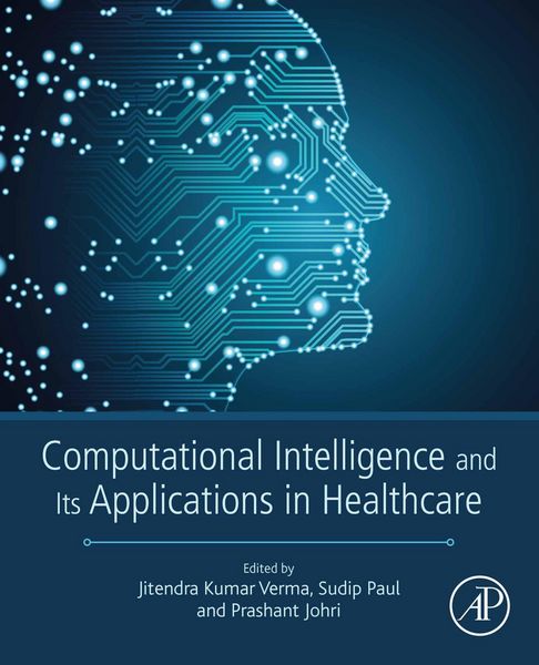 Produktbild: Computational Intelligence and Its Applications in Healthcare