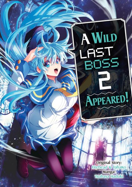 Produktbild: A Wild Last Boss Appeared! (Manga): Volume 2