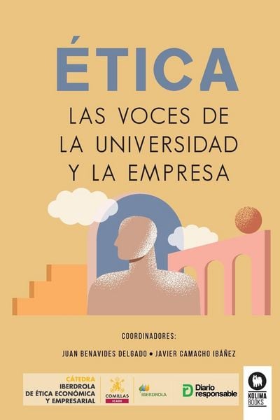 Produktbild: &Eacute;tica, las voces de la universidad y la empresa