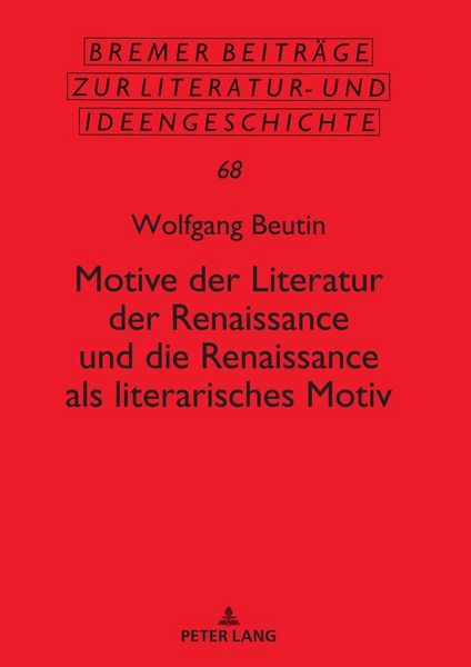 Produktbild: Motive der Literatur der Renaissance und die Renaissance als literarisches Motiv