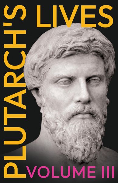 Produktbild: Plutarch's Lives - Volume III.