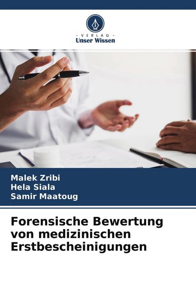 Produktbild: Forensische Bewertung von medizinischen Erstbescheinigungen