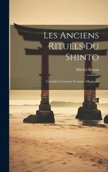 Produktbild: Les Anciens Rituels Du Shinto