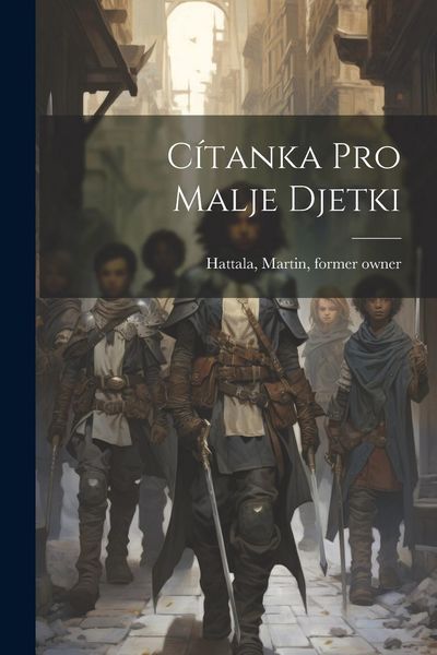 Produktbild: C&iacute;tanka pro malje djetki