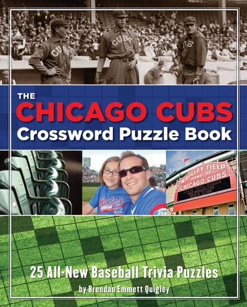 Produktbild: The Chicago Cubs Crossword Puzzle Book: 25 All-New Baseball Trivia Puzzles