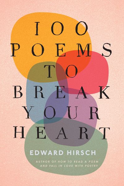 Produktbild: 100 Poems to Break Your Heart