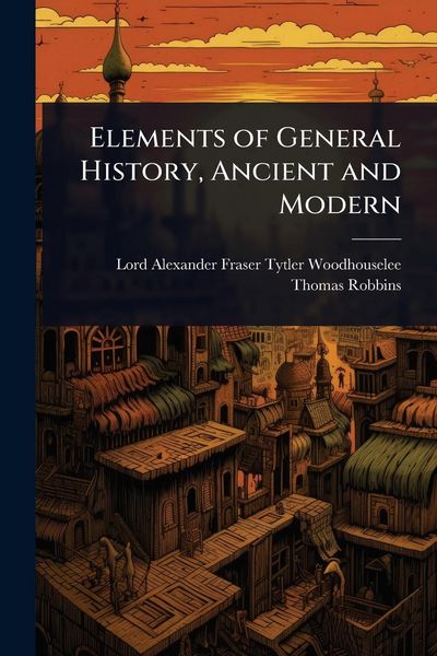 Produktbild: Elements of General History, Ancient and Modern