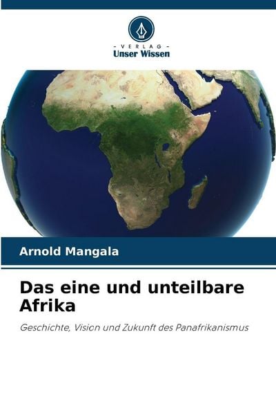 Produktbild: Das eine und unteilbare Afrika