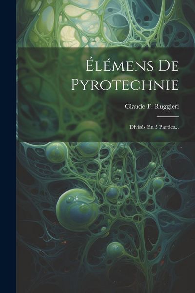 Produktbild: &Eacute;l&eacute;mens De Pyrotechnie