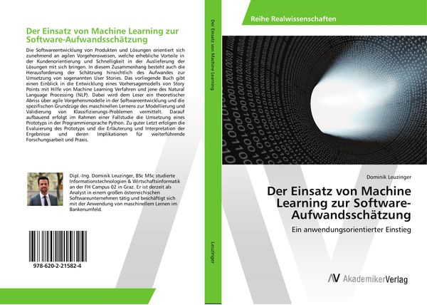 Der Einsatz von Machine Learning zur Software-Aufwandsschätzung, Taschenbuch von Dominik Leuzinger, AV Akademikerverlag, 9786202215824