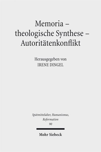 Produktbild: Memoria - theologische Synthese - Autorit&auml;tenkonflikt