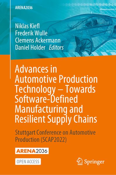 Produktbild: Advances in Automotive Production Technology &ndash; Towards Software-Defined Manufacturing and Resilient Supply Chains