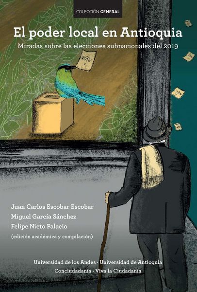 Produktbild: El poder local en Antioquia. Miradas sobre las elecciones subnacionales del 2019