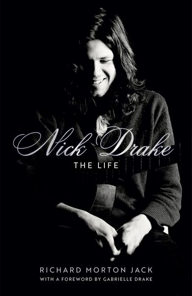 Produktbild: Jack, R: Nick Drake: The Life