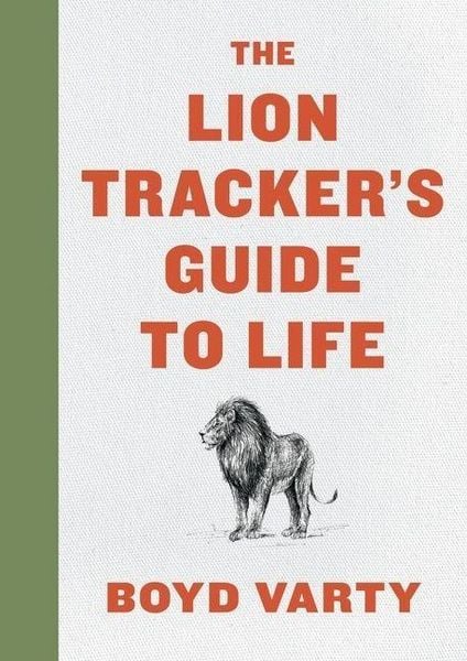 Produktbild: The Lion Tracker's Guide to Life