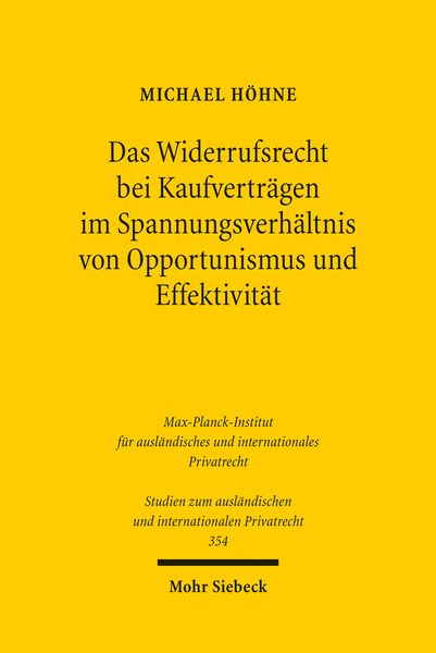 Produktbild: Das Widerrufsrecht bei Kaufvertr&auml;gen im Spannungsverh&auml;ltnis von Opportunismus und Effektivit&auml;t