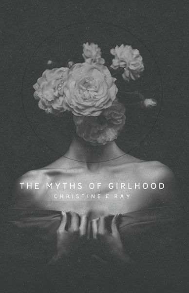 Produktbild: The Myths of Girlhood