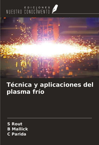 Produktbild: T&eacute;cnica y aplicaciones del plasma fr&iacute;o