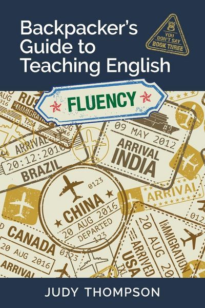Produktbild: Backpacker's Guide to Teaching English Book 3 Fluency