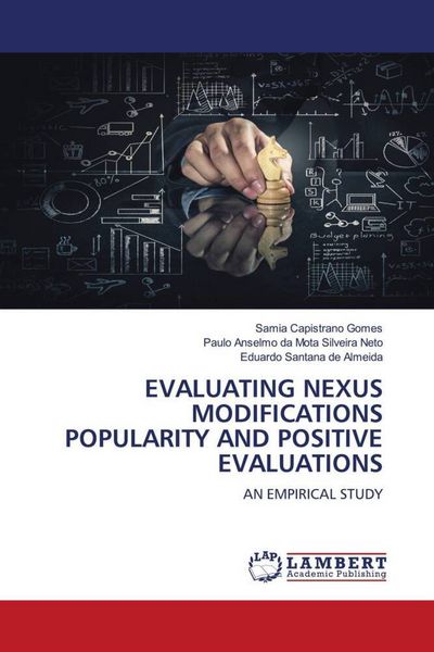 Produktbild: EVALUATING NEXUS MODIFICATIONS POPULARITY AND POSITIVE EVALUATIONS
