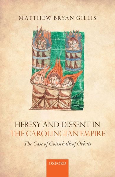 Produktbild: Heresy and Dissent in the Carolingian Empire