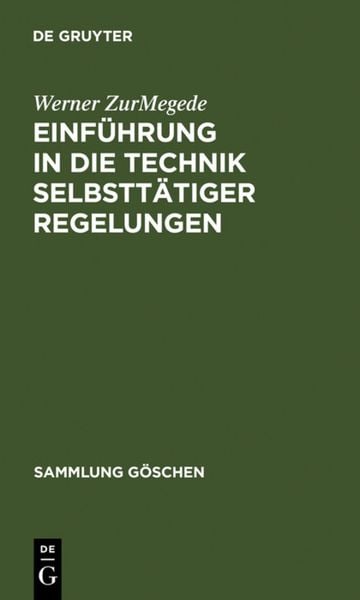 Produktbild: Einf&uuml;hrung in die Technik selbstt&auml;tiger Regelungen