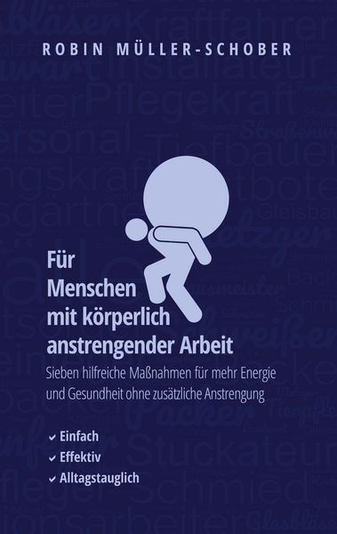 Produktbild: F&uuml;r Menschen mit k&ouml;rperlich anstrengender Arbeit