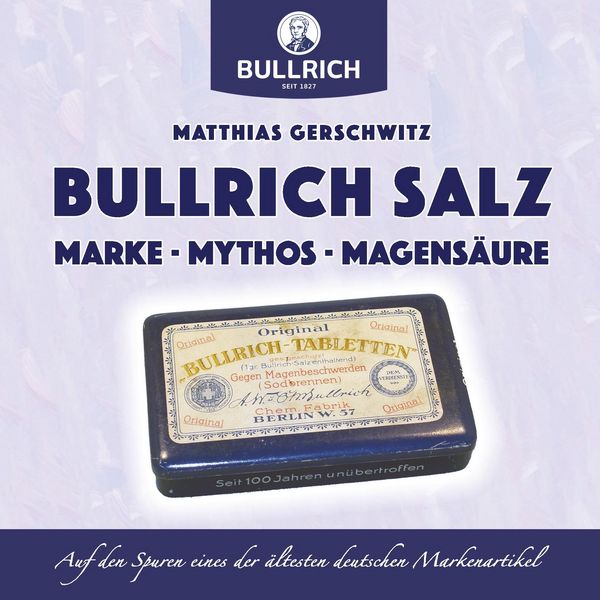 Produktbild: Bullrich Salz - Marke Mythos Magens&auml;ure