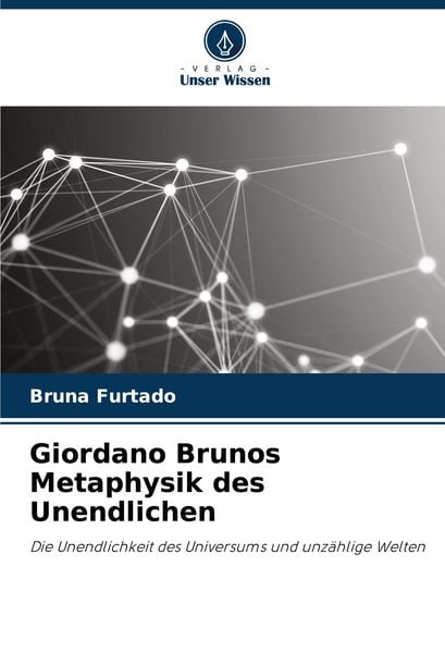 Produktbild: Giordano Brunos Metaphysik des Unendlichen