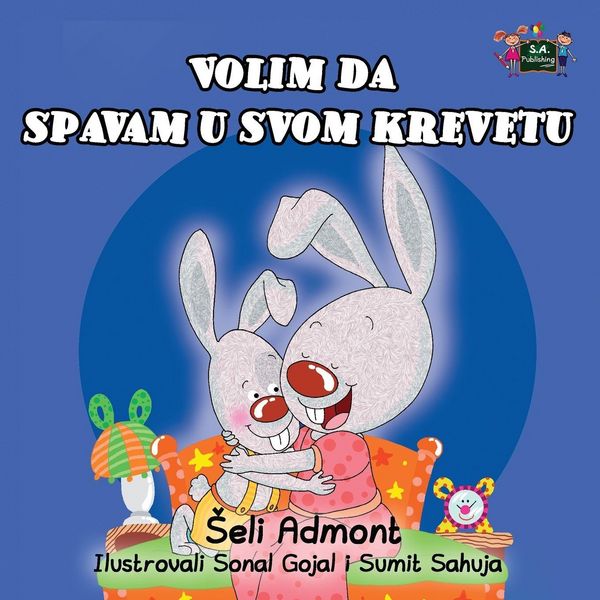 Produktbild: I Love to Sleep in My Own Bed (Serbian Edition- Latin alphabet)